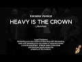 Download Lagu Linkin Park - Heavy Is the Crown (Karaoke Version)