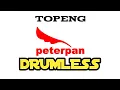 TOPENG PETERPAN DRUMLESS/NO DRUM/TANPA DRUM @SAStudio-wt1hb