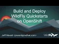 Build Deploy WildFly Quickstarts on OpenShift