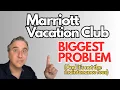 The BIGGEST Problem with Marriott Vacation Club Ownership in 2026