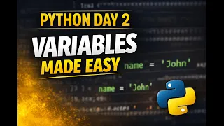 Learn Python Fast Day 2 Variables Made Easy
