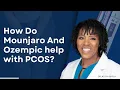 Mounjaro And Ozempic For PCOS How Do They Work Dr Shelly MD