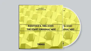 buddynice u0026 tebu sonic the start original mix te so records 
