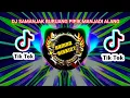 Download Lagu DJ VIRAL FULL BASS MINANG TERBARU 2025 SAMANJAK BURUANG PIPIK MANJADI ALANG ENAKK BANGETT🔊🔊