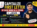 Capitalize First Letter of Each Word in Java Logic Based Programming StringTokenizer