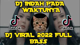 Download DJ PUTRI SIAGIAN INDAH PADA WAKTUNYA VIRAL DITIKTOK FULL BASS 2022 MP3