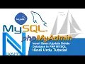 Insert Select Update Delete Database In PHP MYSQL Hindi Urdu Tutorial