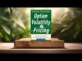 Review Option Volatility and Pricing Sheldon Natenberg Summarized