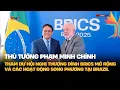 Download Lagu Thủ tướng Phạm Minh Chính dự Hội nghị Thượng đỉnh BRICS và hoạt động song phương tại Brazil | VTV4