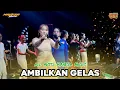 Download Lagu AMBILKAN GELAS ALL ARTIS ||MAHESA MUSIC - BEKEN WONOKERTO PEKALONGAN 2025