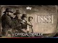 1883 - The Yellowstone Prequel Trailer Sky Show
