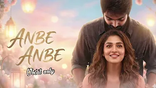 anbe anbe vocal only darling gv prakash a cappella cover vocal station