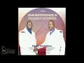 SAM MKHWANAZI AND PHAKAMANI MTHETHWA - ABAKU KRISTU'JESU (FULL ALBUM)