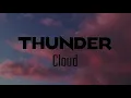Download Lagu THUNDERCLOUD - GOLD AND STONE