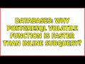 Databases Why PostgreSQL volatile function is faster than inline subquery 2 Solutions