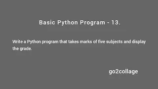 EP 13 Language Python Basic Program I go2collage