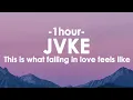 Download Lagu JVKE - this is what falling in love feels like [1HOUR+Lyric]