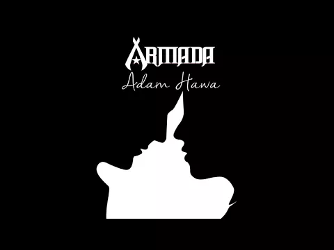 Download MP3 Armada - Adam Hawa (Official Lyric Video)