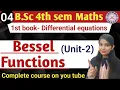 B Sc 4th sem Bessel functions By Jyoti Chaudhary