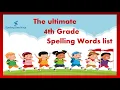 4th grade Spelling Words