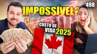 Está IMPOSSÍVEL viver no CANADÁ? Qual nossos Custos de Vida 2025? - #498