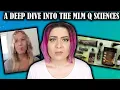 A Deep Dive into the MLM Q Sciences