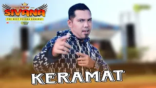 Download KERAMAT - BRODIN - NEW SIVANA - SULTAN music - LIVE REMBANG JATENG MP3