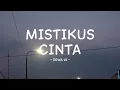 Lagu dewa 19 - mistikus cinta - lirik musikindo