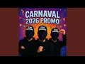 Lagu Carnaval 2026 (PROMOTION MIX)