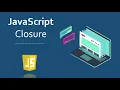 Javascript Closures Explained Code Geek