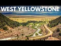 14 Things to Do in West Yellowstone MT