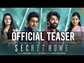 Secret Home Teaser 4k | Sshivada | Aparna Das | Chandunadh | Anu Mohan | Abhayakumar K