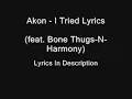 Akon - I Tried Lyrics (feat. Bone Thugs-N-Harmony)