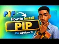 How to Install Python PIP Correctly on Windows 11
