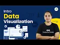 Introduction to Data Data Visualization GeeksforGeeks School