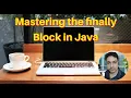 Mastering the finally Block in Java Exception Handling Resource Management Made Easy