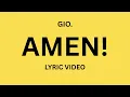 gio. AMEN! Lyric Video