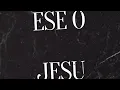 Download Lagu Ese o Jesu - Samuel Isaiah, Adelowomi Ajibola, Olamide Aliu