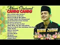 Lagu KUMPULAN SHOLAWAT HABIB ZAIDAN BIN YAHYA FULL ALBUM YANG VIRAL DI TIKTOK TER-CANDU CANDU