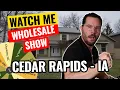 Watch Me Wholesale Show - Episode 18 Cedar Rapids IA