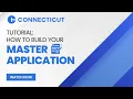 Tutorial How to Build Your Master Application State of Connecticut