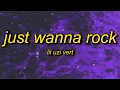 Download Lagu Lil Uzi Vert - Just Wanna Rock sped up/TikTok Remixs | i just wanna rock body ody ah