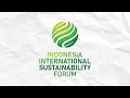 Download Lagu Indonesia International Sustainability Forum - Day 2