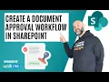 How To Create A Document Approval Workflow In SharePoint Online