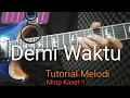 Download Lagu Tutoral melodi Ungu - Demi Waktu Mirip Aslinya !! (Guitar Lesson) Guitar cover