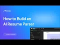 How to Build an AI Resume Parser
