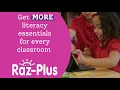 Raz-Plus The Essentials to Enhance Reading Comprehension