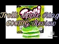 Trolli Apple Ring Edible 600MG Review
