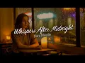 Lagu Timeless Jazz Classics 🖤 Smooth \u0026 Cozy Vintage Jazz Ballads 🖤 Whispers After Midnight – Full Album