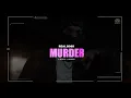 Murder (Official Video) Real Boss | New Punjabi Songs 2022 | Latest Punjabi Songs 2022 |